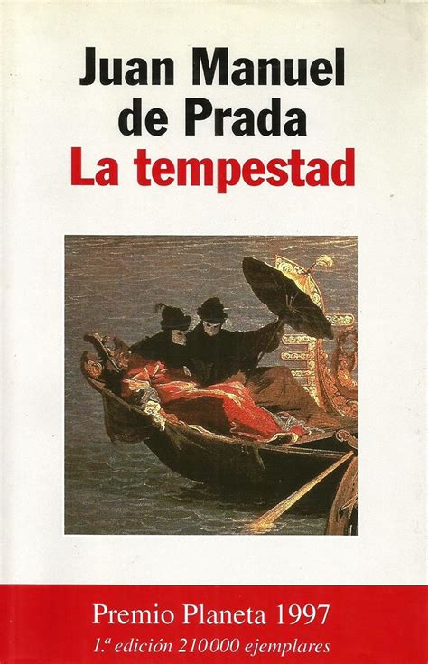 La tempestad : Prada, Juan Manuel de, 1970